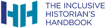 The Inclusive Historian's Handbook